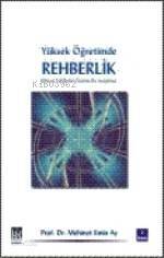 Yüksek Öğretimde Rehberlik; İlahiyat Fakülteleri Üzerine Bir Araştırma - 1