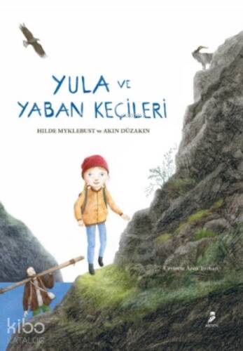 Yula ve Yaban Keçileri - 1