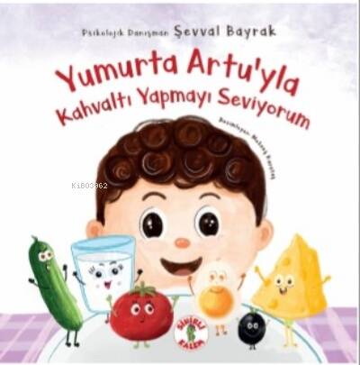 Yumurta Artu’yla Kahvaltı Yapmayı Seviyorum - 1