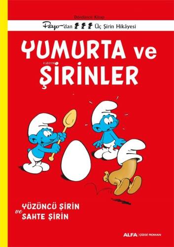 Yumurta Ve Şirinler;Yüzüncü Şirin Ve Sahte Şirin - 1