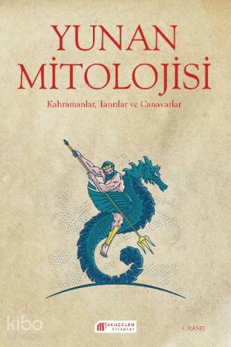 Yunan Mitolojisi; Kahramanlar, Tanrılar ve Canavarlar - 1