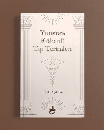 Yunanca Kökenli Tıp Terimleri - 1