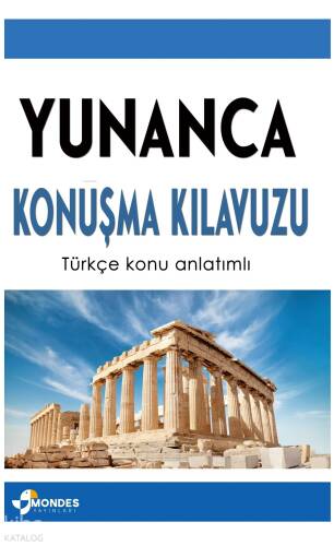 Yunanca Konuşma Klavuzu;Türkçe Konu Anlatımlı - 1