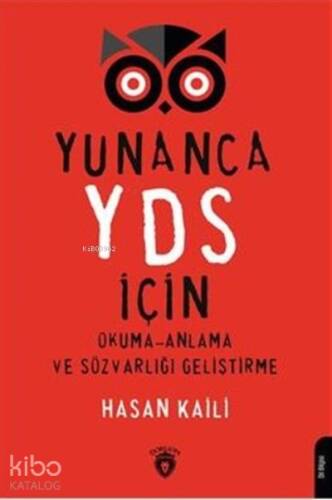 Yunanca Yds İçin Okuma-anlama Ve Sözvarlığı Geliştirme - 1