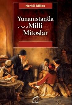 Yunanistan'da Milli Mitoslar - 1