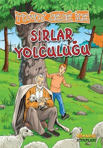 Yunus Dede İle Sırlar Yolculuğu - 1