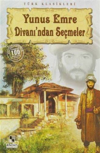 Yunus Emre Divanından Seçmeler - 1