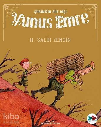 Yunus Emre; Şiirimizin Süt Dişi - 1