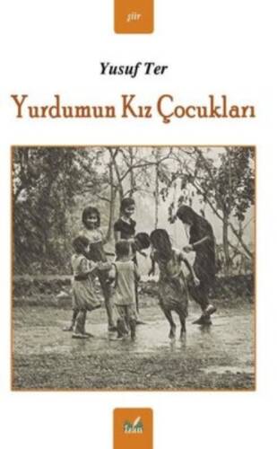 Yurdumun Kız Çocukları - 1