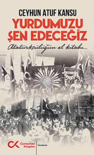 Yurdumuzu Şen Edeceğiz - 1