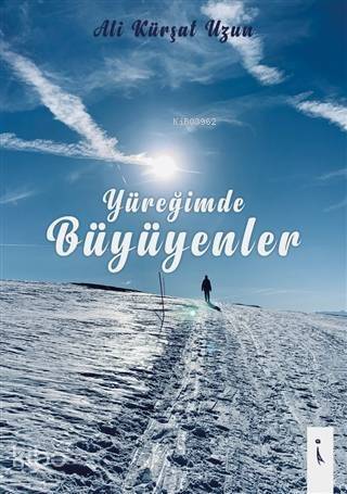 Yüreğimde Büyüyenler - 1