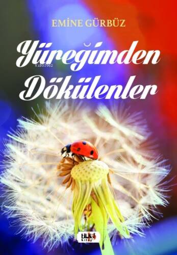 Yüreğimden Dökülenler - 1