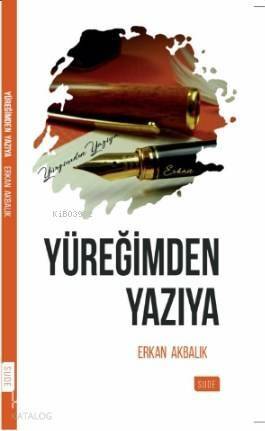 Yüreğimden Yazıya - 1