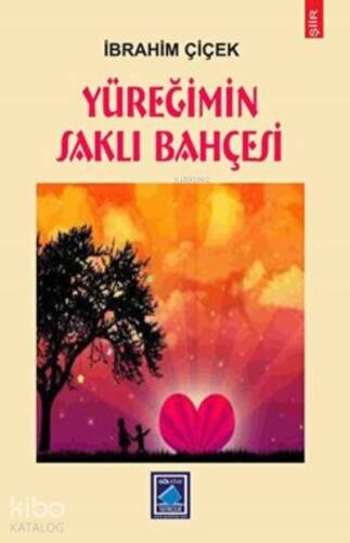 Yüreğimin Saklı Bahçesi - 1