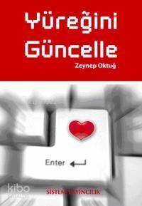 Yüreğini Güncelle - 1