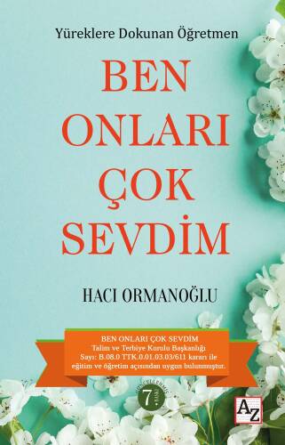 Yüreklere Dokunan Öğretmen - Ben Onları Çok Sevdim - 1