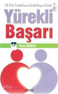 Yürekli Başarı - 1