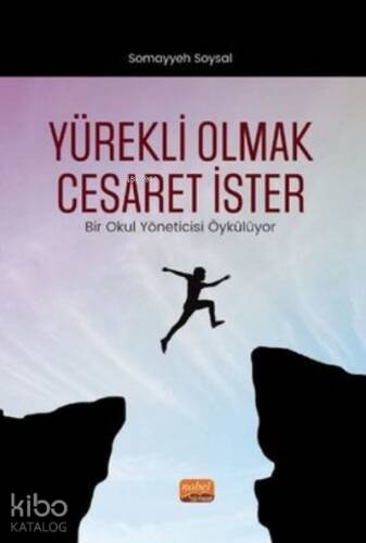 Yürekli Olmak Cesaret İster - 1