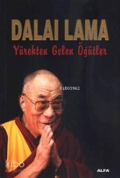 Yürekten Gelen Öğütler - 1