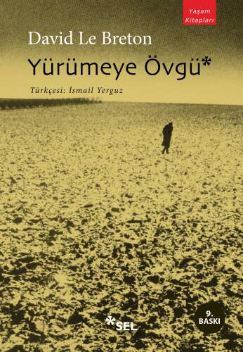 Yürümeye Övgü - 1