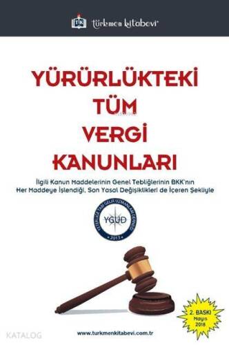 Yürürlükteki Tüm Vergi Kanunları - 1