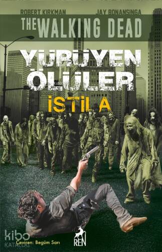 Yürüyen Ölüler : İstila - 1