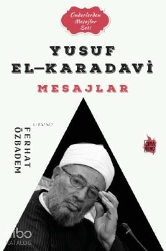 Yusuf El-Karadavi Mesajlar - 1