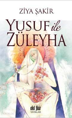 Yusuf ile Züleyha - 1