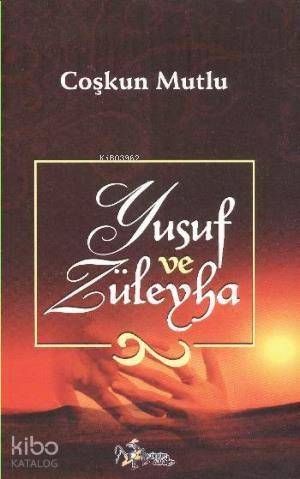 Yusuf ve Züleyha - 1