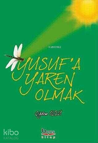 Yusuf'a Yaren Olmak - 1