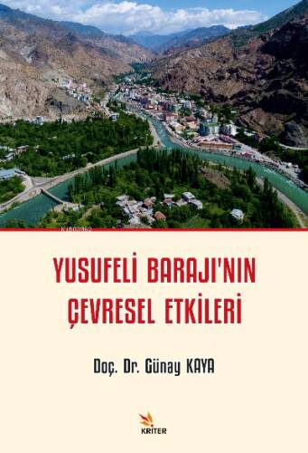 Yusufeli Barajı’nın Çevresel Etkileri - 1