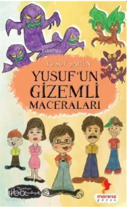 Yusuf'un Gizemli Maceraları - 1