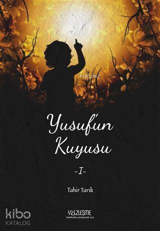 Yusuf'un Kuyusu 1 - 1