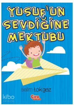 Yusuf'un Sevdiğine Mektubu - 1