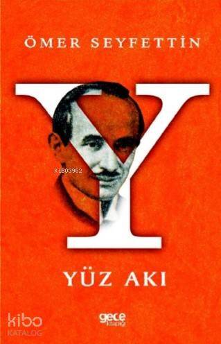 Yüz Akı - 1