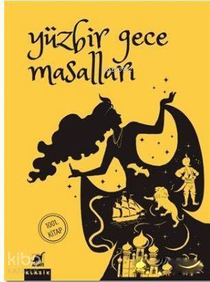 Yüzbir Gece Masalları; 1001. Kitap - 1