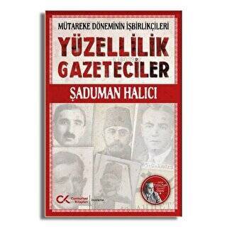 Yüzellilik Gazeteciler - 1