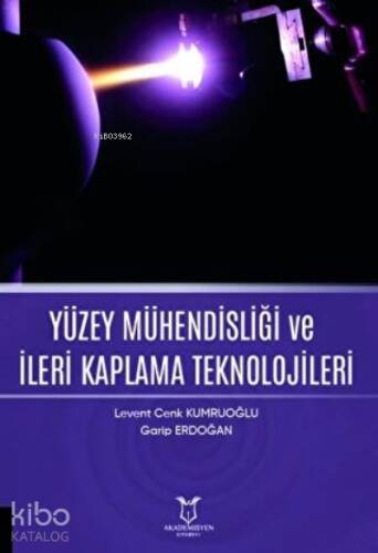 Yüzey Mühendisliği ve İleri Kaplama Teknolojileri - 1