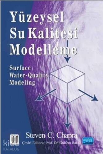 Yüzeysel Su Kalitesi Modelleme; Surface Water-Quality Modeling - 1