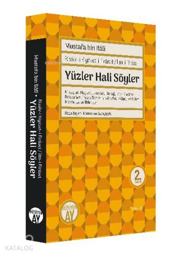 Yüzler Hali Söyler;Risâle-i Kiyâset-i Firâset / İlm-i Firâset - 1