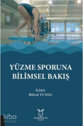 Yüzme Sporuna Bilimsel Bakış - 1