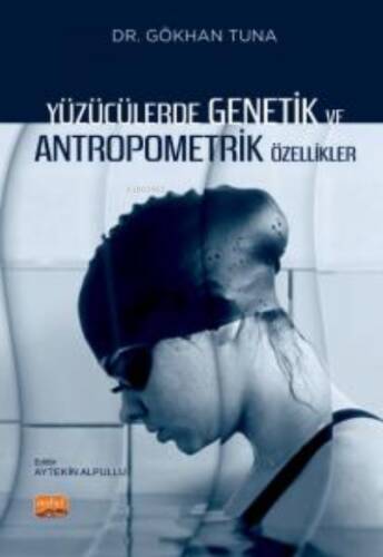 Yüzücülerde Genetik ve Antropometrik Özellikler - 1