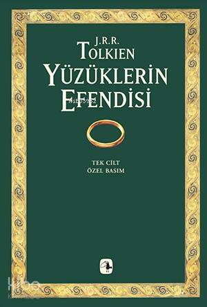 Yüzüklerin Efendisi (Tek Cilt, Özel Basım); Yüzüklerin Kardeşliği, İki Kule, Kralın Dönüşü - 1