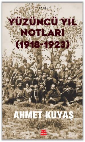 Yüzüncü Yıl Notları (1918-1923) - 1