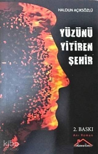 Yüzünü Yitiren Şehir - 1