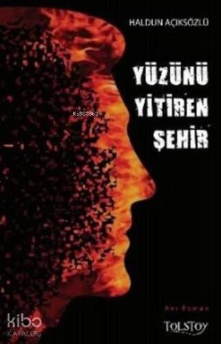 Yüzünü Yitiren Şehir - 1