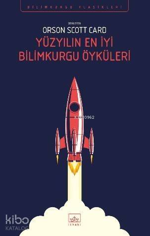 Yüzyılın En iyi Bilimkurgu Öyküleri - 1