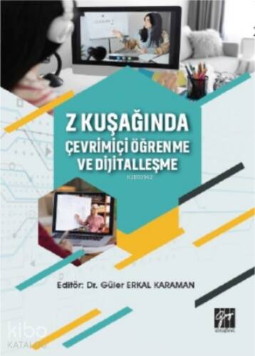 Z Kuşağında Çevrimiçi Öğrenme ve Dijitalleşme - 1