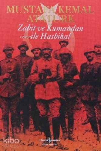 Zabit ve Kumandan ile Hasbihal - 1