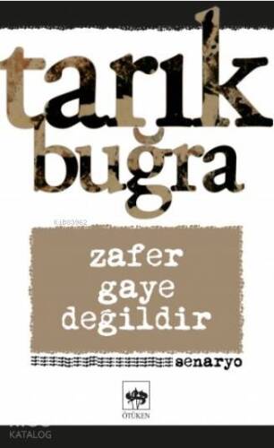 Zafer Gaye Değildir - 1